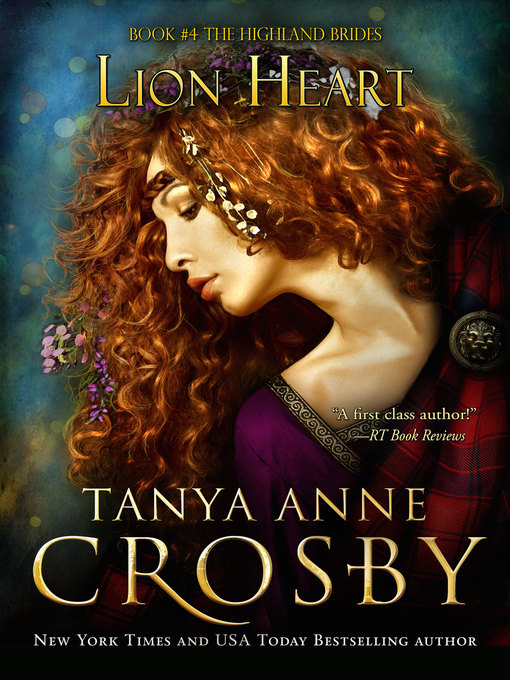 Title details for Lion Heart by Tanya Anne Crosby - Available